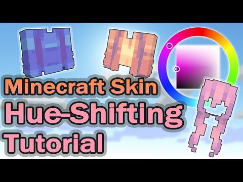 Hue Shifting - MC Skin | tutorial