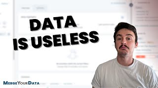 Data Is Useless Unless It's Paired with These Two Things