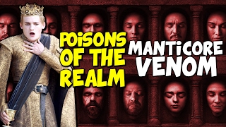 Poisons of Game of Thrones - Manticore Venom