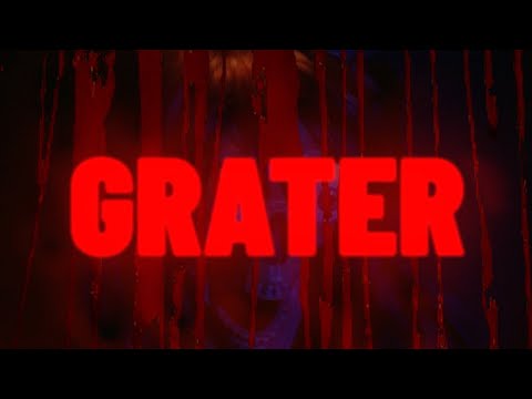 GRATER (Trailer)
