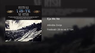 Afërdita Zonja - Eja Me Ne