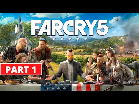 Far Cry 5 - Gameplay Walkthrough - Part 1 - 1440p 60FPS PC ULTRA - No Commentary