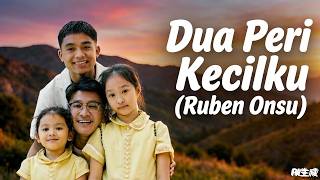 Download lagu Dua Peri Kecilku (Ruben Onsu) mp3 Download lagu Dua Peri Kecilku (Ruben Onsu) mp3