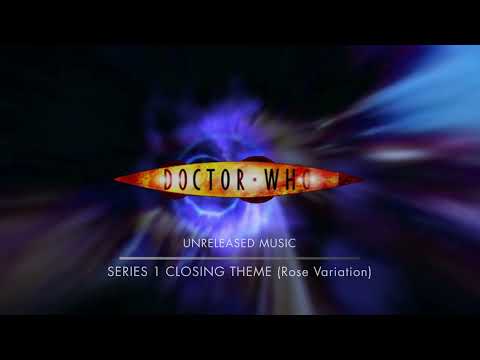 The Unreleased Series 1 Closing Theme From Doctor Who Series One's Rose!