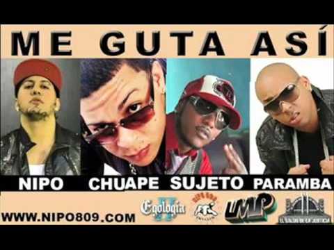 Nipo ft El Chuape, Sujeto & Paramba - Me Gusta Asi