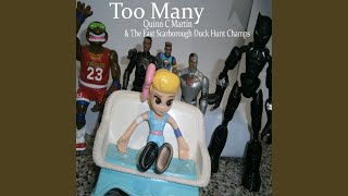 Too Many Music Video