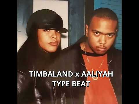 Timbaland x Aaliyah Type Beat