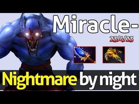 Miracle- Dota 2 : Night Stalker - [Offlane] Nightmare by night