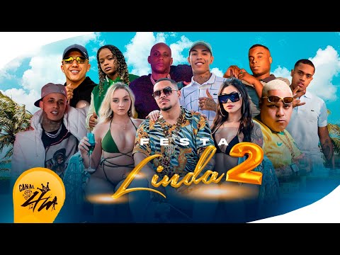 FESTA LINDA 2 - MCs Kapela, Davi, Don Juan, Joãozinho VT, Ryan SP, Kelvinho, Dricka, Pedrinho, GW