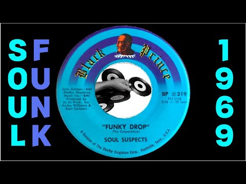 Soul Suspects - Funky Drop [Black Prince] 1969 Soul Funk 45