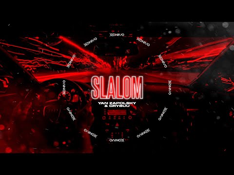 Yan Zapolsky & Grybuu - Slalom
