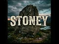 Stoney Official Song