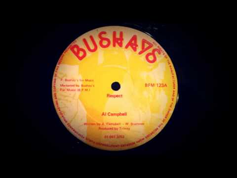 Al Campbell & Trinity - Respect 12" Bushays