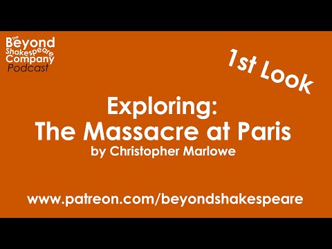 The Massacre at Paris (Beyond Shakespeare, webcam, 2020)