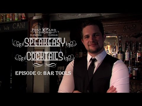 Speakeasy Cocktails Ep. 0 - Bar Tools