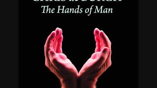 Chris de Burgh - The Hands of Man (The Bridge) 2014