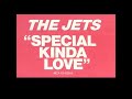 The Jets - Special Kinda Love (12” Extended Version)