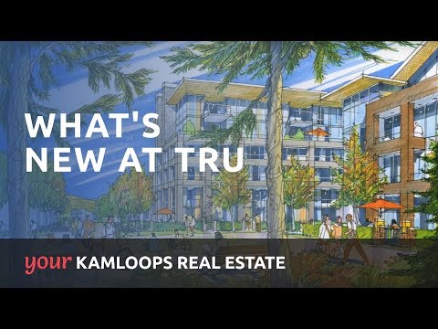 Your Kamloops: What's New at TRU