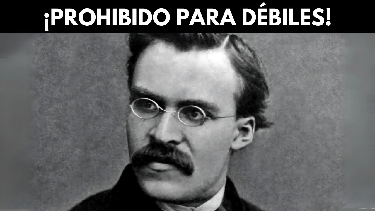 La Filosofía Más Peligrosa de la Historia – Nietzsche Explicado