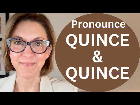 QUINCE, QUINCE, QUINCEの発音方法 | アメリカ英語発音レッスン #learnenglish (Learn How to Pronounce QUINCE, QUINCE & QUINCE | American English Pronunciation Lesson #learnenglish)
