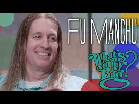 Fu Manchu - What's In My Bag?