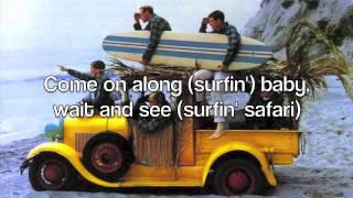 Surfin' Safari - The Beach Boys (with lyrics)