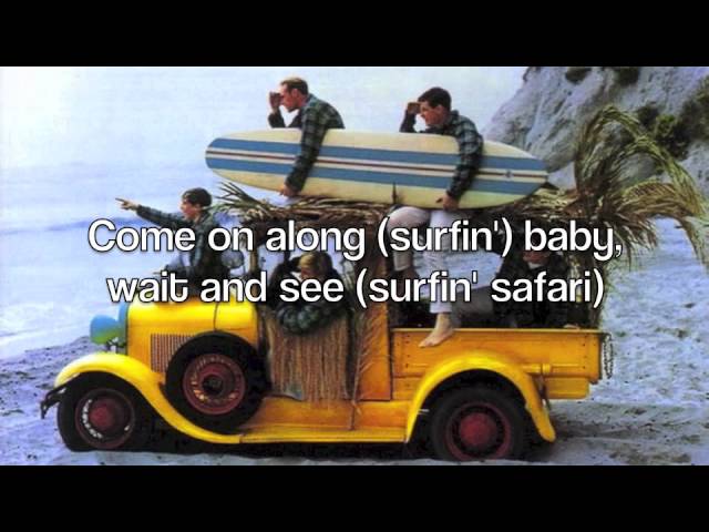 Surfin' Safari - The Beach Boys (with lyrics)