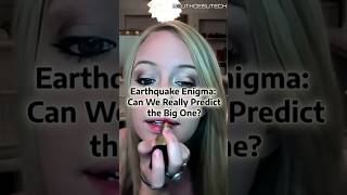 Can We Really Predict the Big One? #PredictingQuakes #earthquakeawareness
