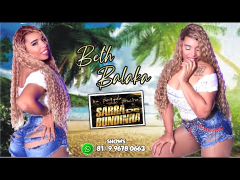 BETH BALAKA - SARRA DE BUNDINHA
