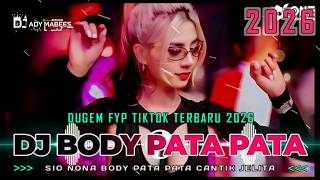 Download lagu DJ BODY PATA PATA X TAGULING GULING !! DUGEM FYP TIKTOK TERBARU 2026 mp3
