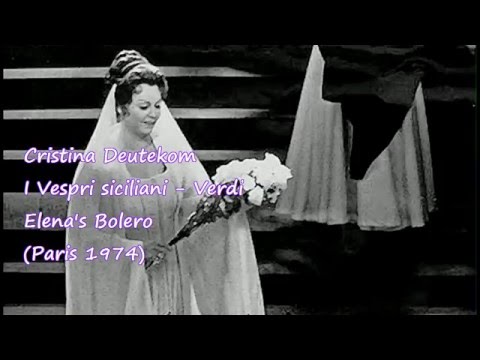 Cristina Deutekom - I Vespri siciliani - Verdi - Elena's Bolero (Paris 1974)