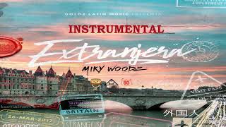 Miky Woodz - Extranjera. Instrumental-Remake