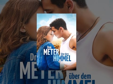 Drei Meter über dem Himmel