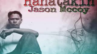 jason mccoy - Hahatakin
