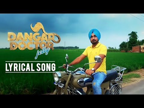 Dangar Doctor Jelly Title Song (Lyrical) — watch video