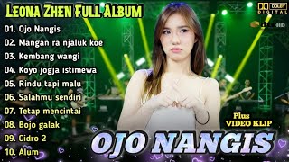 Download lagu Leona Zhen ft.Rastamaniez - Ojo Nangis | Dangdut Koplo Terbaru Full Album| Mangan Ra Njaluk Koe,Alum mp3 Download lagu Leona Zhen ft.Rastamaniez - Ojo Nangis | Dangdut Koplo Terbaru Full Album| Mangan Ra Njaluk Koe,Alum mp3