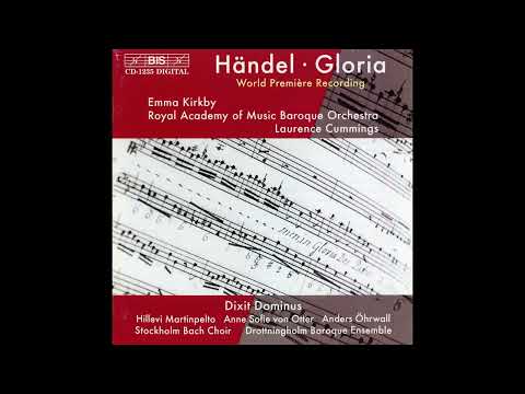 G. F. Händel - Gloria. Dixit Dominus [Emma Kirkby, Hillevi Martinpelto, Anne Sofie von Otter]