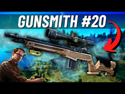 NEW GUNSMITH PART 20 | Escape from Tarkov