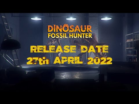 Dinosaur Fossil Hunter - Release Date Trailer thumbnail