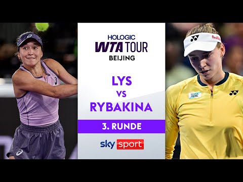 Lys 🇩🇪 - Rybakina 🇰🇿 - Runde 3 | China Open 2025 | Highlights - Sky Sport Tennis