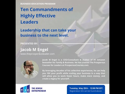 Ten Commandments of Highly Effective Leaders by Jacob Engel