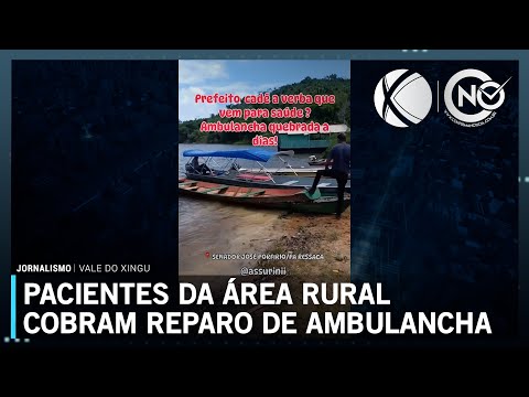 Pacientes da área rural de Senador José Porfírio (PA) cobram reparo de ambulancha | SBT Altamira