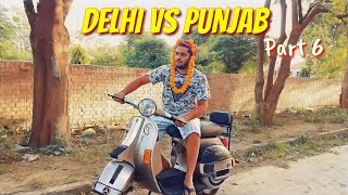 Delhi  vs Punjab (part 6 ) ||Rimple Rimps