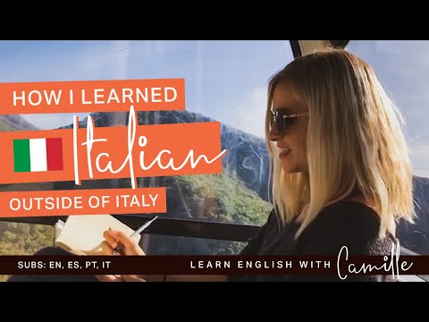 How I learned Italian outside of Italy - Learn English with Camille