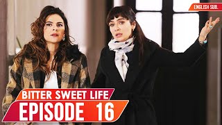 Download lagu Bitter Sweet Life Episode 16 Hayat Bazen Tatlidir... mp3