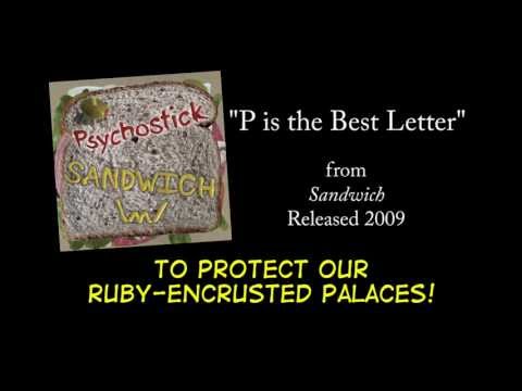 Videoclip de P Is the Best Letter — Psychostick