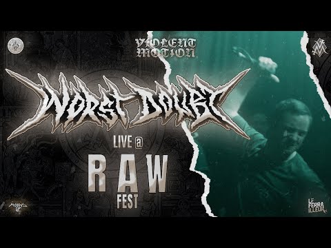 WORST DOUBT - LIVE @RAW FEST 2022 - NANTES - HD - [FULL SET - MULTI CAM] 18/02/2022
