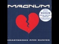 Magnum - Heartbroke And Busted