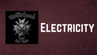 Motörhead - Electricity (Lyrics)