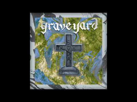 Video thumbnail for GRAVEYARD